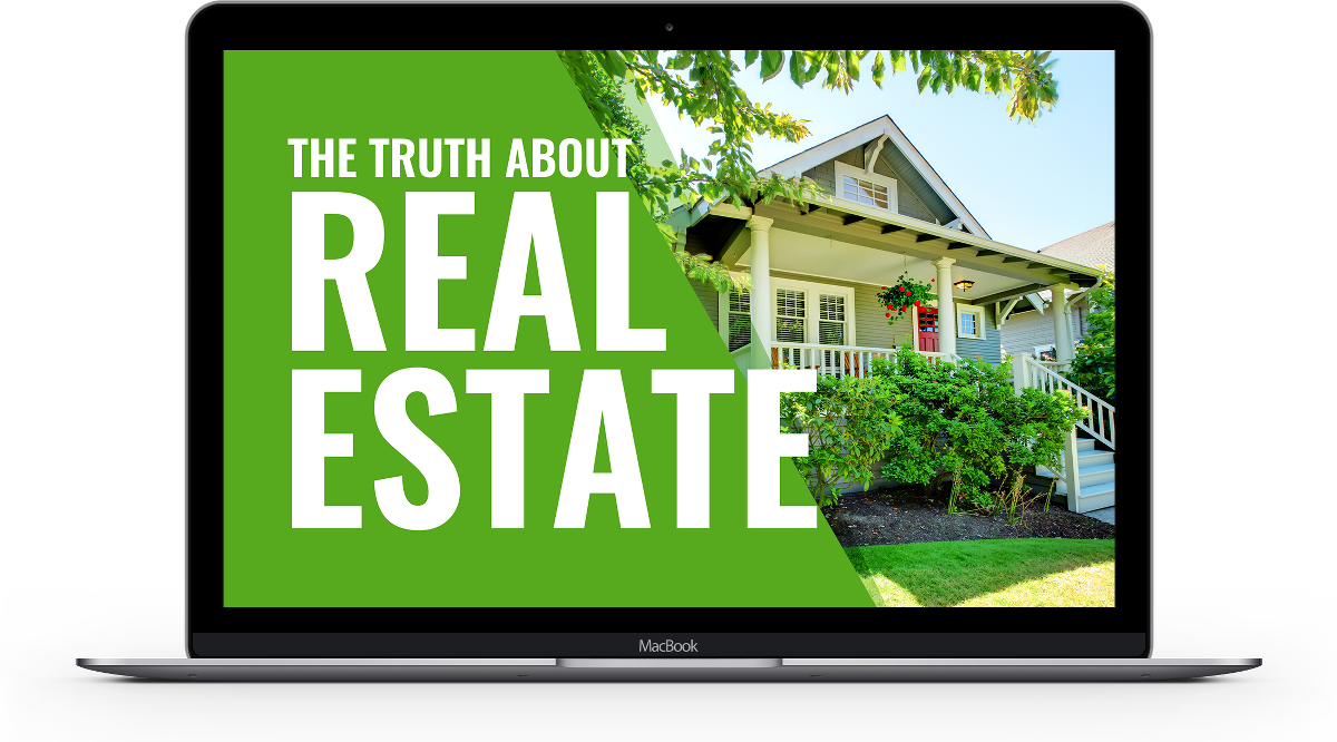 The Truth About Real Estate