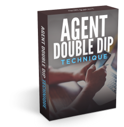 Agent Double Dip Technique